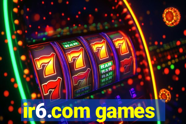 ir6.com games